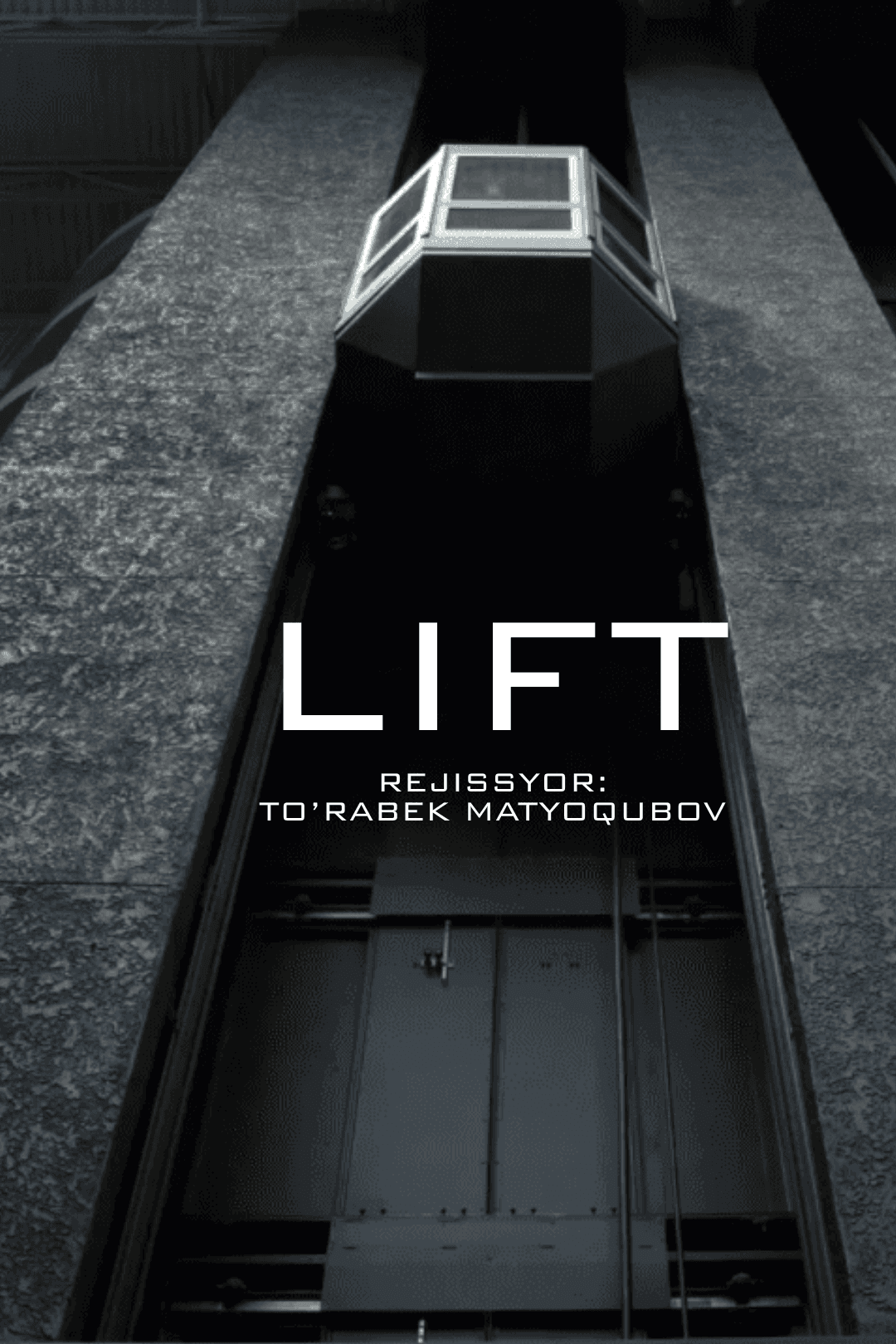 LIFT (qisqa metrajli film)